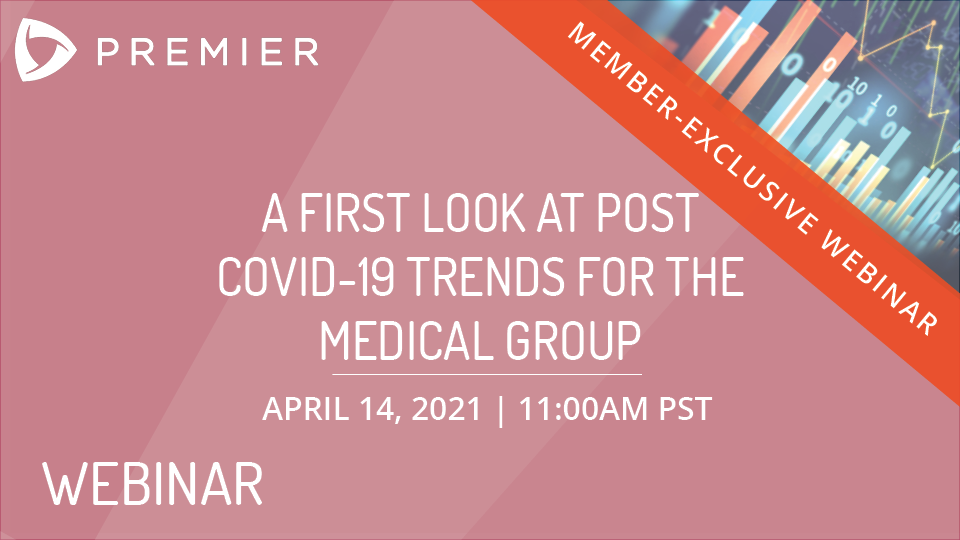 A First Look at Post COVID-19 Trends for the Medical Group